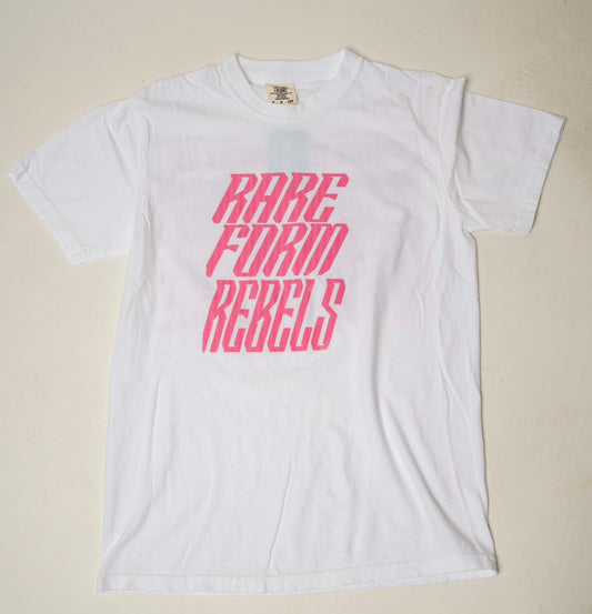 RARE FORM REBELS PRICE IS UP TEE